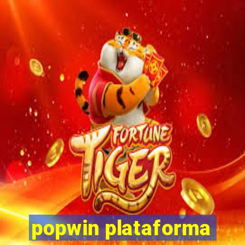 popwin plataforma